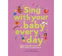 Claire Grace Sing With Your Baby Every Day (Copertina rigida) Stitched Storytime