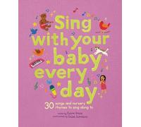 Claire Grace Sing With Your Baby Every Day (Copertina rigida) Stitched Storytime
