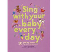 Claire Grace Sing With Your Baby Every Day (Copertina rigida) Stitched Storytime