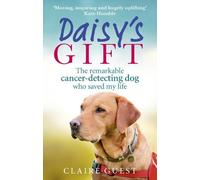 Claire Guest Daisy’s Gift (Tascabile)