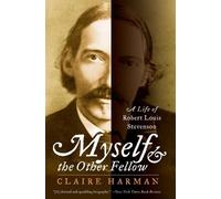 Claire Harman Myself and the Other Fellow (Tascabile)