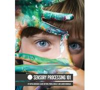 Claire Heffron Pamela Braley Lauren Drobnjak Dayna Sensory Process (Tascabile)
