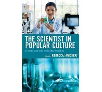 Claire Hines The Scientist in Popular Culture (Copertina rigida)
