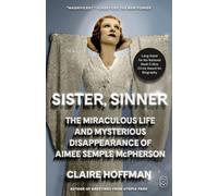 Claire Hoffman Sister, Sinner (Tascabile)