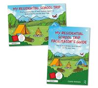 My Residential School Trip: Activity Book and Guide to Help Children Build Bravery for the Best Time