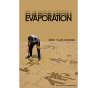 Claire Hsu Accomando Evaporation (Tascabile)