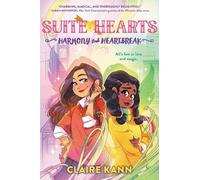 Claire Kann Suitehearts #1: Harmony and Heartbreak (Copertina rigida)