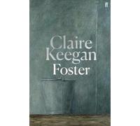 Claire Keegan Foster (Copertina rigida)