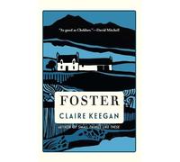Claire Keegan Foster (Copertina rigida)