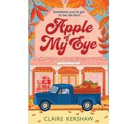 Claire Kershaw Apple of My Eye (Tascabile)