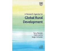 Claire Lamine Terry Marsden S A Research Agenda for Global Ru (Copertina rigida)