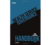Claire Lea Health Service Governance Handbook, 3rd edition (Tascabile)