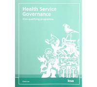 Claire Lea Health Service Governance: ICSA qualifying programme (Tascabile)