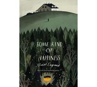 Claire Legrand Some Kind of Happiness (Tascabile)