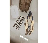 Claire Liddell The Clan McToffee: The Problem With Percy's Nose (Tascabile)