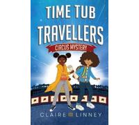 Claire Linney Time Tub Travellers (Tascabile)