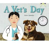 Claire Llewelly Bug Club Guided Non Fiction Year 1 Green B A Vet's D (Tascabile)