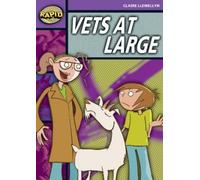 Claire Llewellyn Rapid Reading: Vets at Large (Stage 1, Level 1B) (Tascabile)