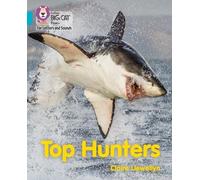 Claire Llewellyn Top Hunters (Tascabile)