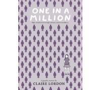 Claire Lordon One in a Million: A Graphic Memoir (Tascabile)