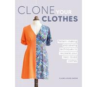 Claire-Louise Hardie Clone Your Clothes (Tascabile)