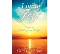 Claire-Louise Price Living with Joy (Tascabile)