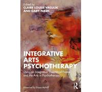 Claire Louise Vaculik Integrative Arts Psychotherapy (Tascabile)