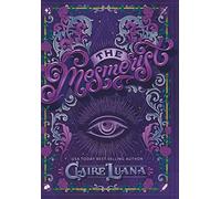 Claire Luana The Mesmerist (Copertina rigida)