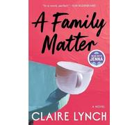 Claire Lynch A Family Matter (Copertina rigida)