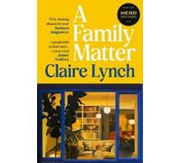 Claire Lynch A Family Matter (Tascabile)