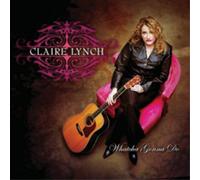 Claire Lynch Whatcha Gonna Do (CD) Album