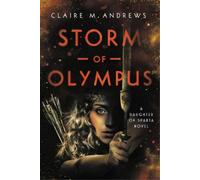 Claire M. Andrews Storm of Olympus (Copertina rigida)