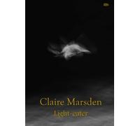Claire Marsden Light-eater (Tascabile)