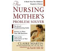Claire Martin Nancy Funnemark Kre The Nursing Mother's Problem Solv (Tascabile)