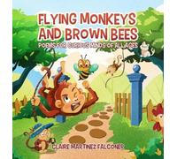 Claire Martinez Falconer Flying Monkeys And Brown Bees (Copertina rigida)