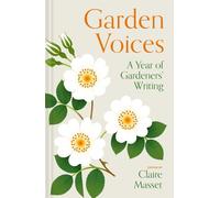 Claire Masset Garden Voices (Copertina rigida) (PRESALE 05/03/2026)