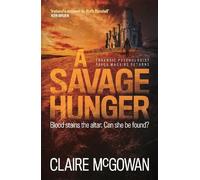 Claire McGowan A Savage Hunger (Paula Maguire 4) (Tascabile)