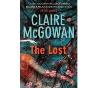 Claire McGowan The Lost (Paula Maguire 1) (Tascabile)