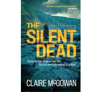 Claire McGowan The Silent Dead (Paula Maguire 3) (Tascabile)