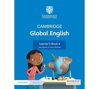 Cambridge Global English. Stages 1-6. Learner's book. Stage 6. Per la Scuola media. Con espansione online: For Cambridge Primary English As a Second Language