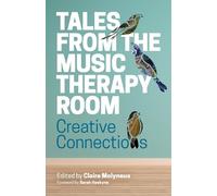 Claire Molyneux Tales from the Music Therapy Room (Tascabile)