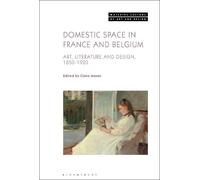 Claire Moran Domestic Space in France and Belgium (Tascabile)