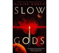 Claire North Slow Gods (Tascabile)
