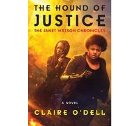 Claire O'Dell The Hound Of Justice (Tascabile) Janet Watson Chronicles