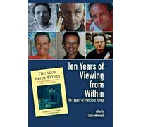 Claire Petitmengin Ten Years of Viewing from Within (Tascabile)