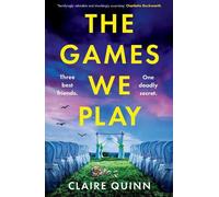 Claire Quinn The Games We Play (Tascabile)