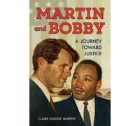 Claire Rudolf Murphy Martin and Bobby (Tascabile)