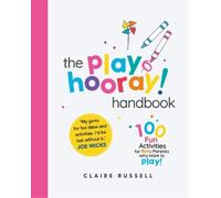 Claire Russell The playHOORAY Handbook (Tascabile)