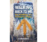 Claire Russell Walking Back to Me (Tascabile)