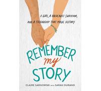 Claire Sarnowski Remember My Story (Copertina rigida)